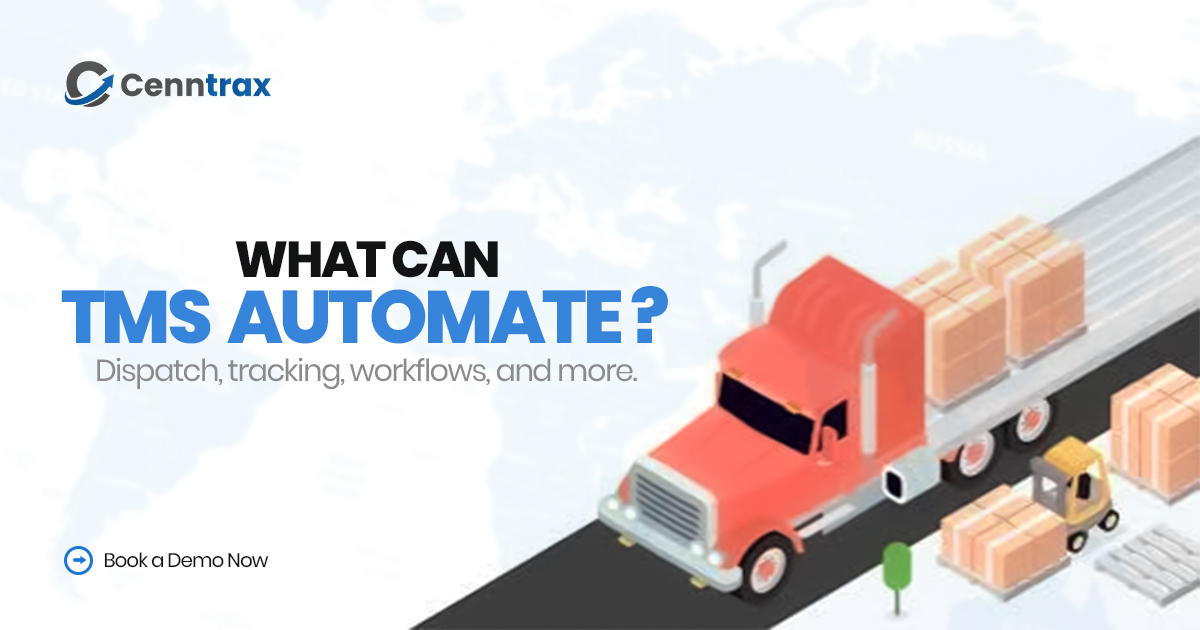 What Can a TMS Automate?